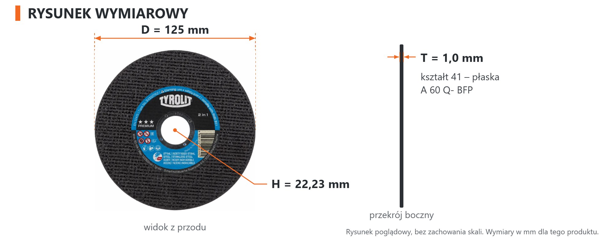 Rysunek wymiarowy &ndash; Tarcza do cięcia Tyrolit PREMIUM 2w1 125 &times; 1,0 &times; 22,23 mm
