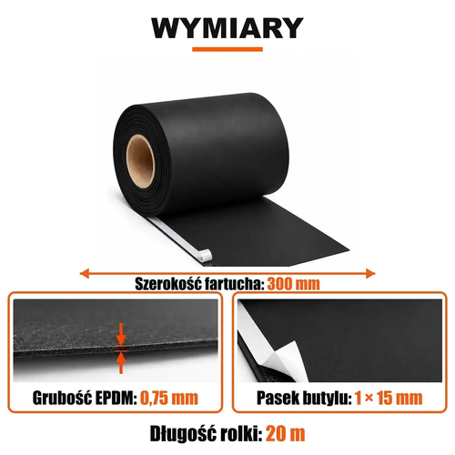 FARTUCH EPDM Z PASKIEM BUTYLU 15mm 0,75 x 300 mm x 20 mb