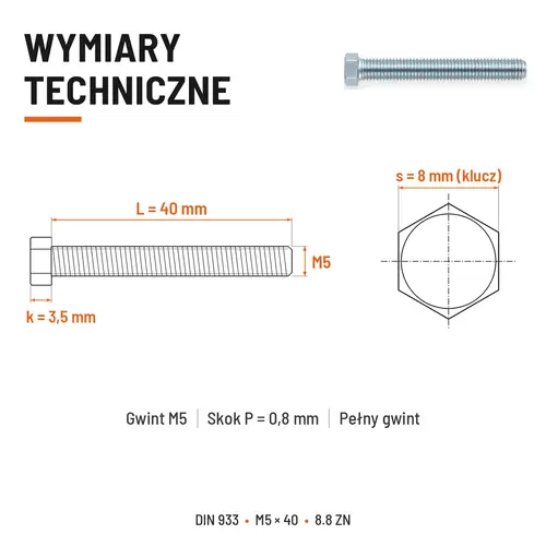 ŚRUBA SZEŚCIOKĄTNA DIN 933 M5X40 KLASA 8.8 OCYNK GALWANICZNY