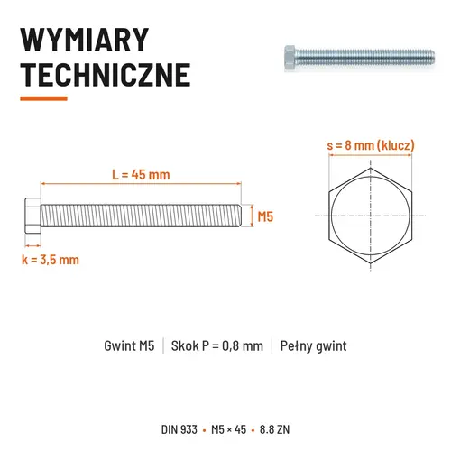 ŚRUBA SZEŚCIOKĄTNA DIN 933 M5X45 KLASA 8.8 OCYNK GALWANICZNY