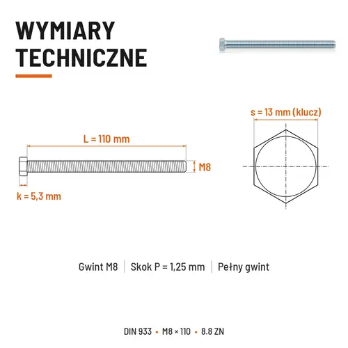 ŚRUBA SZEŚCIOKĄTNA DIN 933 M8X110 KLASA 8.8 OCYNK GALWANICZNY