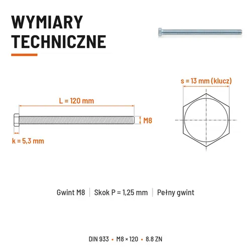 ŚRUBA SZEŚCIOKĄTNA DIN 933 M8X120 KLASA 8.8 OCYNK GALWANICZNY