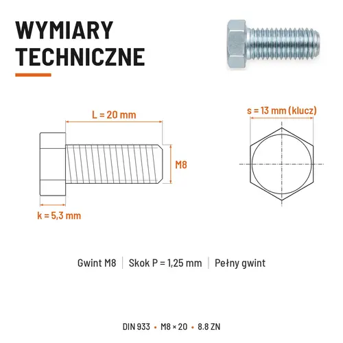 ŚRUBA SZEŚCIOKĄTNA DIN 933 M8X20 KLASA 8.8 OCYNK GALWANICZNY
