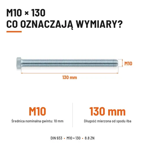 ŚRUBA SZEŚCIOKĄTNA DIN 933 M10X130 KLASA 8.8 OCYNK GALWANICZNY
