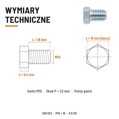 ŚRUBA SZEŚCIOKĄTNA DIN 933 M10X16 KLASA 8.8 OCYNK GALWANICZNY