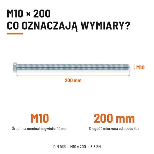 ŚRUBA SZEŚCIOKĄTNA DIN 933 M10X200 KLASA 8.8 OCYNK GALWANICZNY