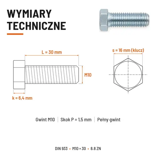 ŚRUBA SZEŚCIOKĄTNA DIN 933 M10X30 KLASA 8.8 OCYNK GALWANICZNY