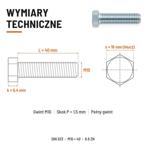 ŚRUBA SZEŚCIOKĄTNA DIN 933 M10X40 KLASA 8.8 OCYNK GALWANICZNY