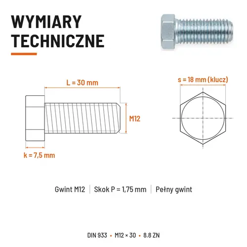 ŚRUBA SZEŚCIOKĄTNA DIN 933 M12X30 KLASA 8.8 OCYNK GALWANICZNY