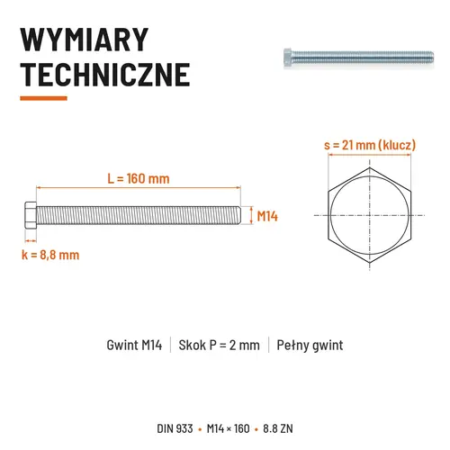 ŚRUBA SZEŚCIOKĄTNA DIN 933 M14X160 KLASA 8.8 OCYNK GALWANICZNY