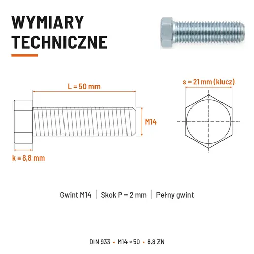 ŚRUBA SZEŚCIOKĄTNA DIN 933 M14X50 KLASA 8.8 OCYNK GALWANICZNY