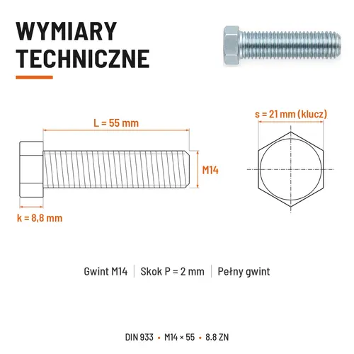 ŚRUBA SZEŚCIOKĄTNA DIN 933 M14X55 KLASA 8.8 OCYNK GALWANICZNY