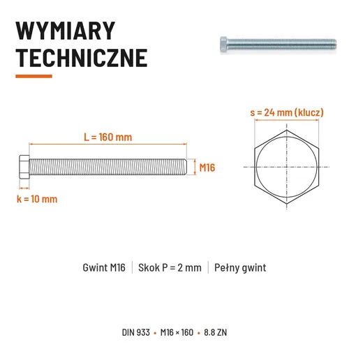ŚRUBA SZEŚCIOKĄTNA DIN 933 M16X160 KLASA 8.8 OCYNK GALWANICZNY