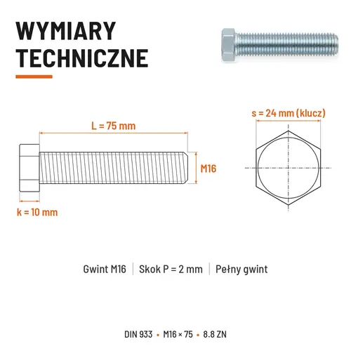 ŚRUBA SZEŚCIOKĄTNA DIN 933 M16X75 KLASA 8.8 OCYNK GALWANICZNY