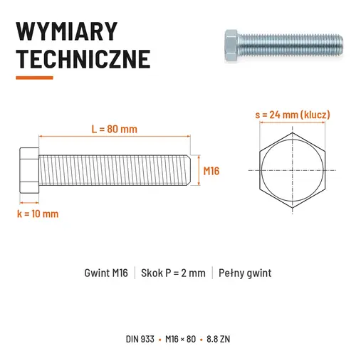 ŚRUBA SZEŚCIOKĄTNA DIN 933 M16X80 KLASA 8.8 OCYNK GALWANICZNY