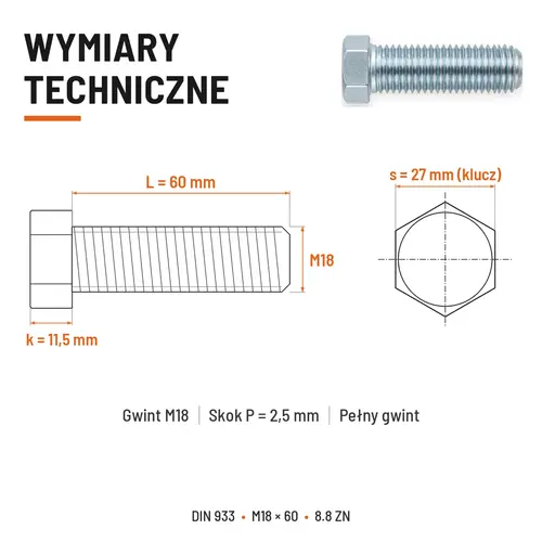 ŚRUBA SZEŚCIOKĄTNA DIN 933 M18X60 KLASA 8.8 OCYNK GALWANICZNY