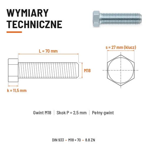 ŚRUBA SZEŚCIOKĄTNA DIN 933 M18X70 KLASA 8.8 OCYNK GALWANICZNY