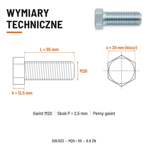 ŚRUBA SZEŚCIOKĄTNA DIN 933 M20X55 KLASA 8.8 OCYNK GALWANICZNY