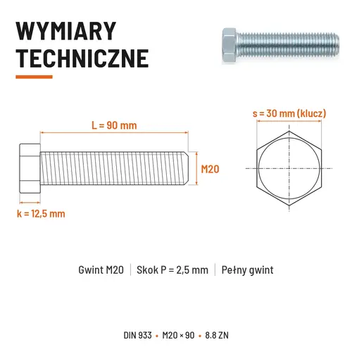 ŚRUBA SZEŚCIOKĄTNA DIN 933 M20X90 KLASA 8.8 OCYNK GALWANICZNY