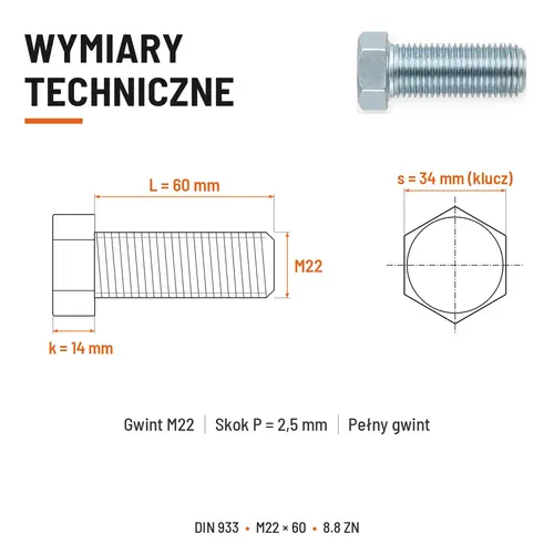 ŚRUBA SZEŚCIOKĄTNA DIN 933 M22X60 KLASA 8.8 OCYNK GALWANICZNY