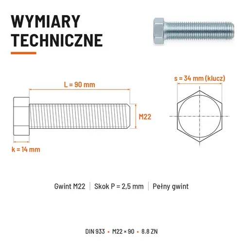 ŚRUBA SZEŚCIOKĄTNA DIN 933 M22X90 KLASA 8.8 OCYNK GALWANICZNY
