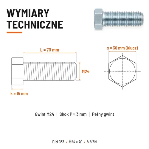 ŚRUBA SZEŚCIOKĄTNA DIN 933 M24X70 KLASA 8.8 OCYNK GALWANICZNY