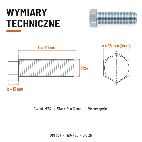 ŚRUBA SZEŚCIOKĄTNA DIN 933 M24X80 KLASA 8.8 OCYNK GALWANICZNY