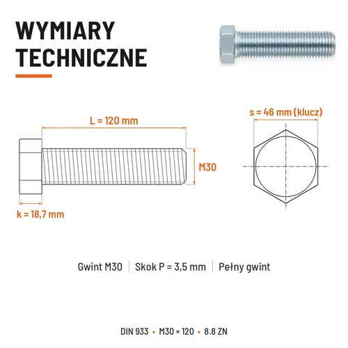ŚRUBA SZEŚCIOKĄTNA DIN 933 M30X120 KLASA 8.8 OCYNK GALWANICZNY