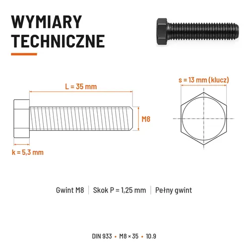 ŚRUBA SZEŚCIOKĄTNA DIN 933 M8X35 KLASA 10.9 BEZ POKRYCIA