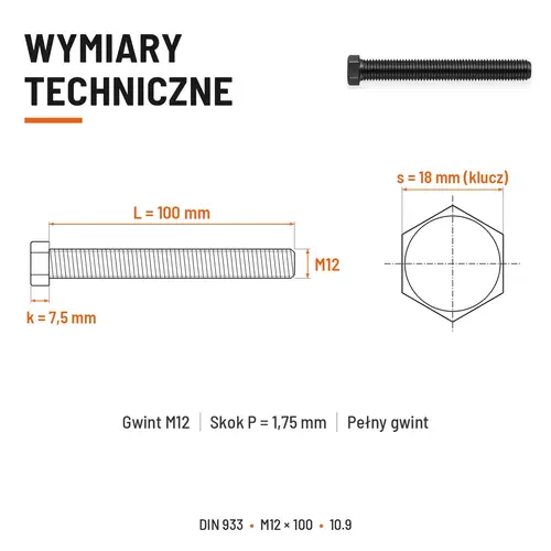 ŚRUBA SZEŚCIOKĄTNA DIN 933 M12X100 KLASA 10.9 BEZ POKRYCIA