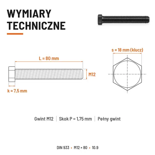ŚRUBA SZEŚCIOKĄTNA DIN 933 M12X80 KLASA 10.9 BEZ POKRYCIA