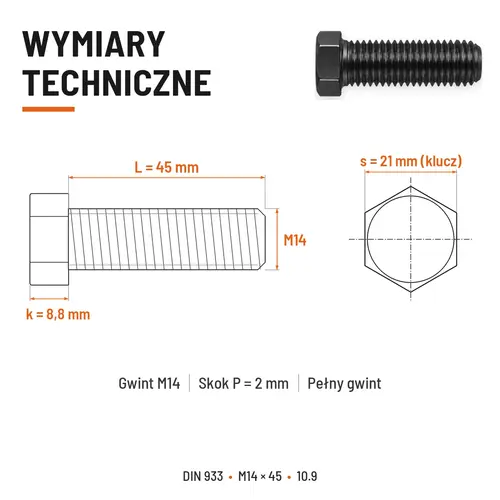 ŚRUBA SZEŚCIOKĄTNA DIN 933 M14X45 KLASA 10.9 BEZ POKRYCIA