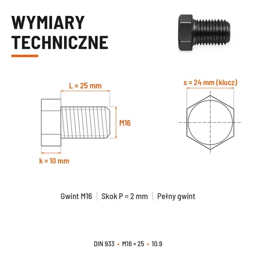 ŚRUBA SZEŚCIOKĄTNA DIN 933 M16X25 KLASA 10.9 BEZ POKRYCIA