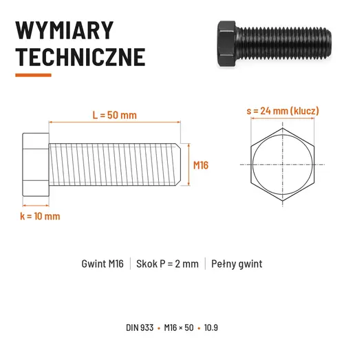 ŚRUBA SZEŚCIOKĄTNA DIN 933 M16X50 KLASA 10.9 BEZ POKRYCIA