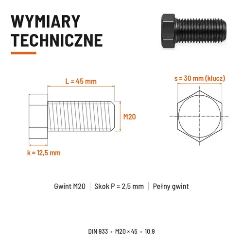 ŚRUBA SZEŚCIOKĄTNA DIN 933 M20X45 KLASA 10.9 BEZ POKRYCIA