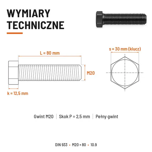 ŚRUBA SZEŚCIOKĄTNA DIN 933 M20X80 KLASA 10.9 BEZ POKRYCIA