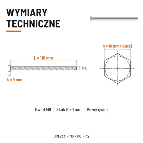 ŚRUBA SZEŚCIOKĄTNA DIN 933 M6X110 STAL NIERDZEWNA A2