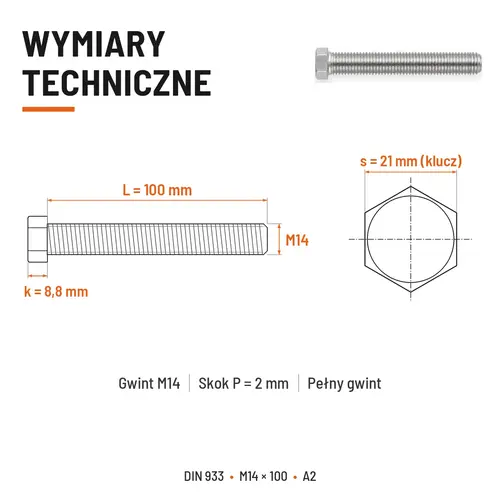 ŚRUBA SZEŚCIOKĄTNA DIN 933 M14X100 STAL NIERDZEWNA A2