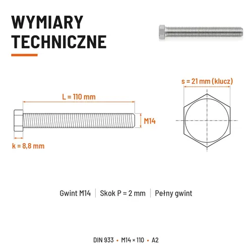 ŚRUBA SZEŚCIOKĄTNA DIN 933 M14X110 STAL NIERDZEWNA A2