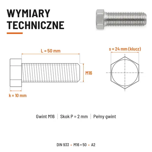 ŚRUBA SZEŚCIOKĄTNA DIN 933 M16X50 STAL NIERDZEWNA A2