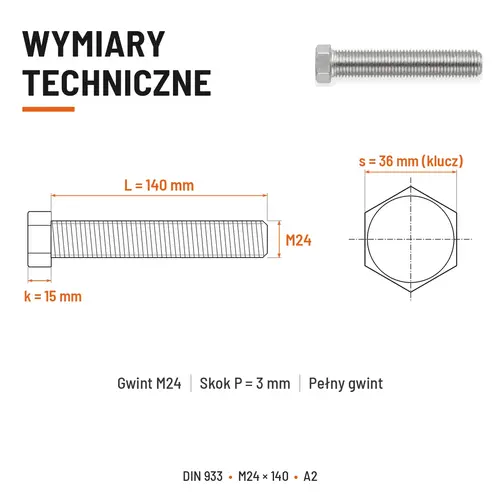 Śruba sześciokątna DIN 933 M24x140 pełny gwint A2 nierdzewna