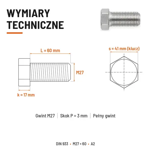 ŚRUBA SZEŚCIOKĄTNA DIN 933 M27X60 STAL NIERDZEWNA A2