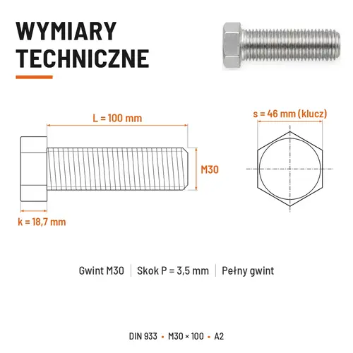 ŚRUBA SZEŚCIOKĄTNA DIN 933 M30X100 STAL NIERDZEWNA A2