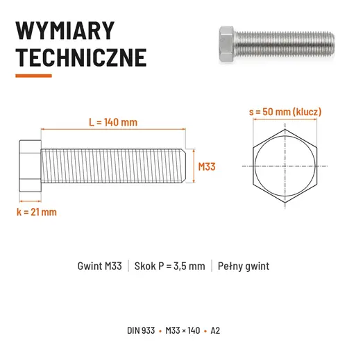 Śruba sześciokątna DIN 933 M33x140 pełny gwint A2 nierdzewna