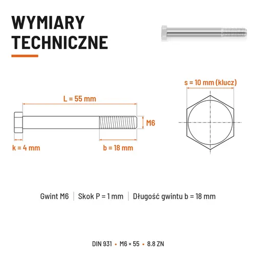 ŚRUBA SZEŚCIOKĄTNA DIN 931 M6x55 KLASA 8.8 OCYNK GALWANICZNY