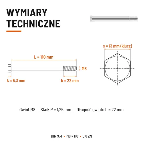 ŚRUBA SZEŚCIOKĄTNA DIN 931 M8x110 KLASA 8.8 OCYNK GALWANICZNY