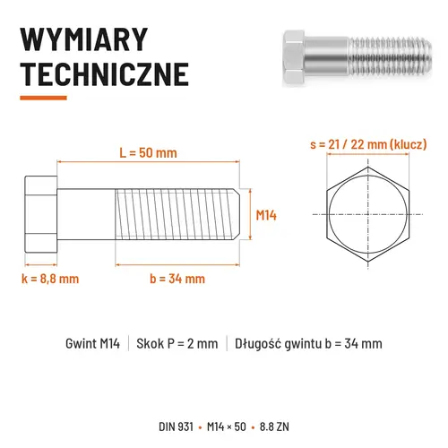 ŚRUBA SZEŚCIOKĄTNA DIN 931 M14x50 KLASA 8.8 OCYNK GALWANICZNY