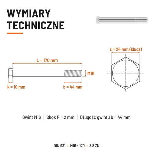 ŚRUBA SZEŚCIOKĄTNA DIN 931 M16x170 KLASA 8.8 OCYNK GALWANICZNY