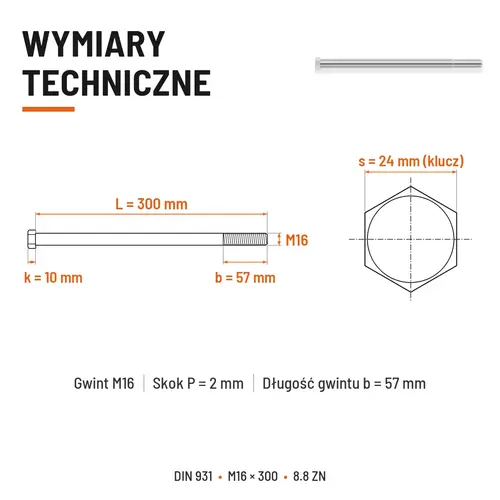 ŚRUBA SZEŚCIOKĄTNA DIN 931 M16x300 KLASA 8.8 OCYNK GALWANICZNY