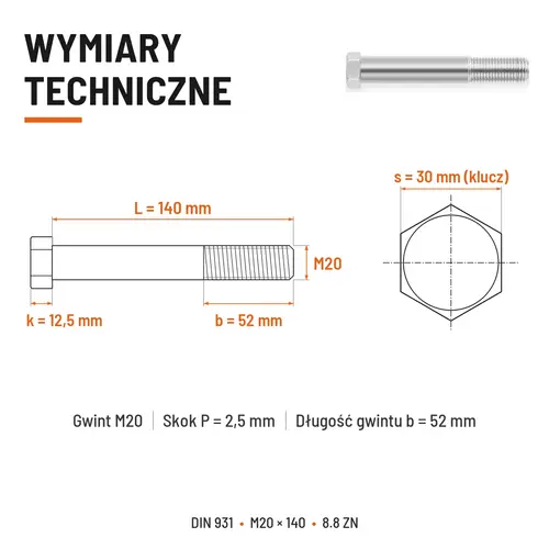 ŚRUBA SZEŚCIOKĄTNA DIN 931 M20x140 KLASA 8.8 OCYNK GALWANICZNY
